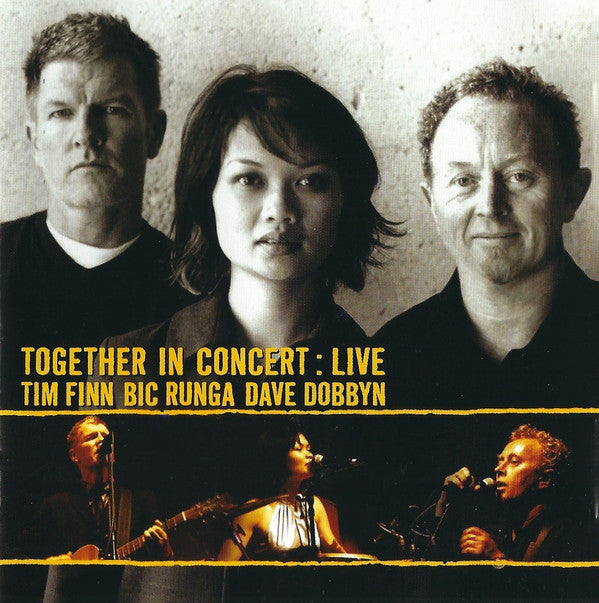 Tim Finn, Bic Runga, Dave Dobbyn : Together In Concert: Live (CD, Album)