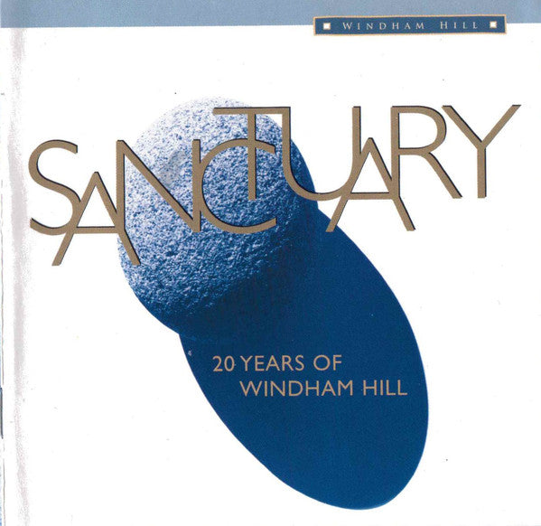 Various : Sanctuary (20 Years Of Windham Hill) (2xCD, Comp)