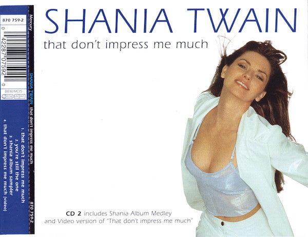 Shania Twain : That Don't Impress Me Much (CD, Single, Enh, CD2)