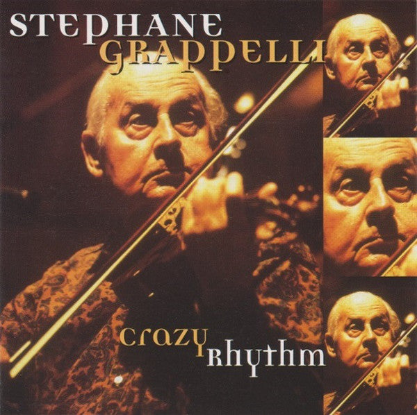 Stéphane Grappelli : Crazy Rhythm (CD, Comp, RE, RP)