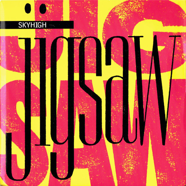 Jigsaw (3) : Skyhigh (7", Single)