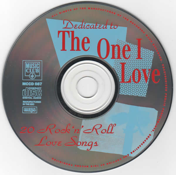 Various : Dedicated To The One I Love - 20 Rock 'n' Roll Love Songs (CD, Comp)