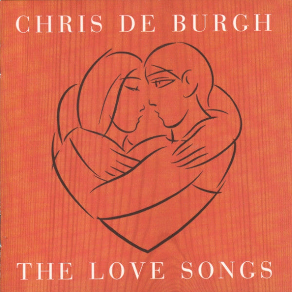 Chris de Burgh : The Love Songs (CD, Comp)