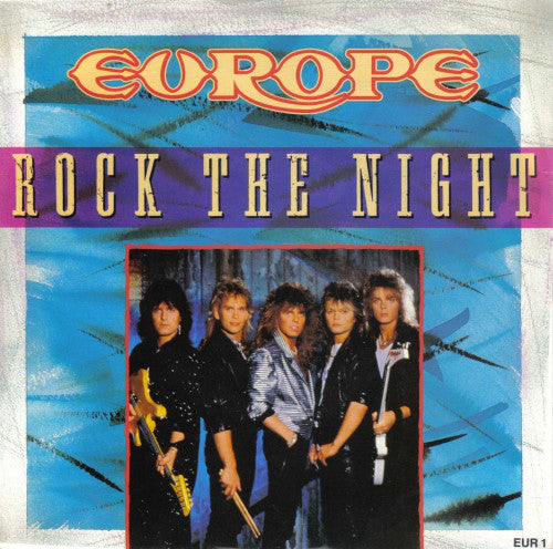 Europe (2) : Rock The Night (7", Single)