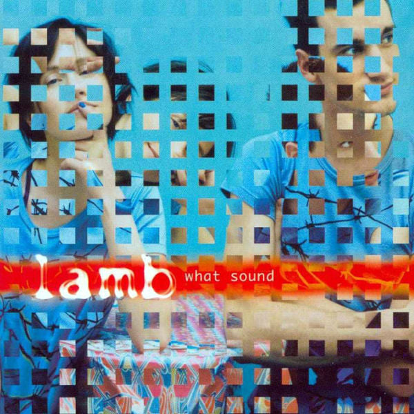 Lamb : What Sound (CD, Album, Enh, S/Edition)