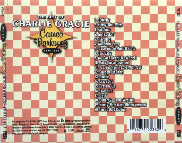 Charlie Gracie : The Best Of Charlie Gracie (Cameo Parkway 1956-1958) (CD, Comp)