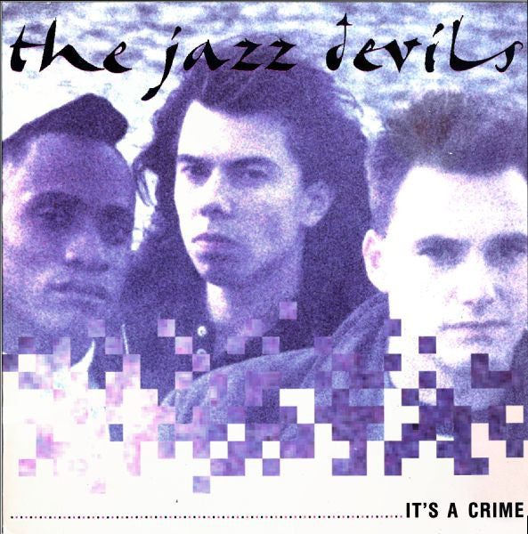 The Jazz Devils : It's A Crime (12")