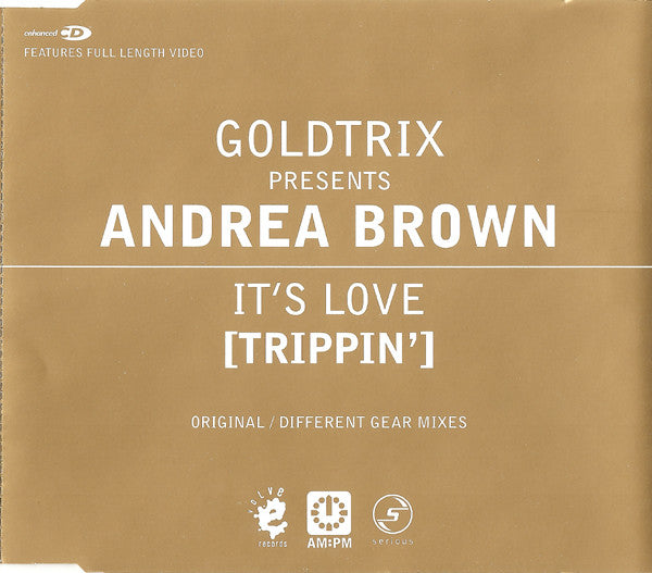 Goldtrix Presents Andrea Brown : It's Love (Trippin') (CD, Single, Enh)