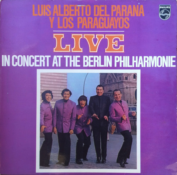 Luis Alberto del Parana y Los Paraguayos : Live In Concert At The Philharmonie Berlin (LP)
