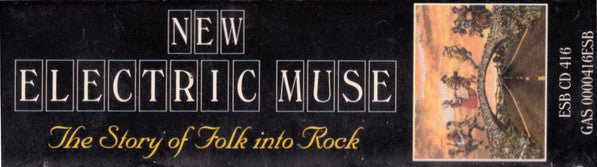 Various : New Electric Muse - The Story Of Folk Into Rock (3xCD, Comp)