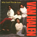 Van Halen : Why Can't This Be Love (7", Single, Pap)