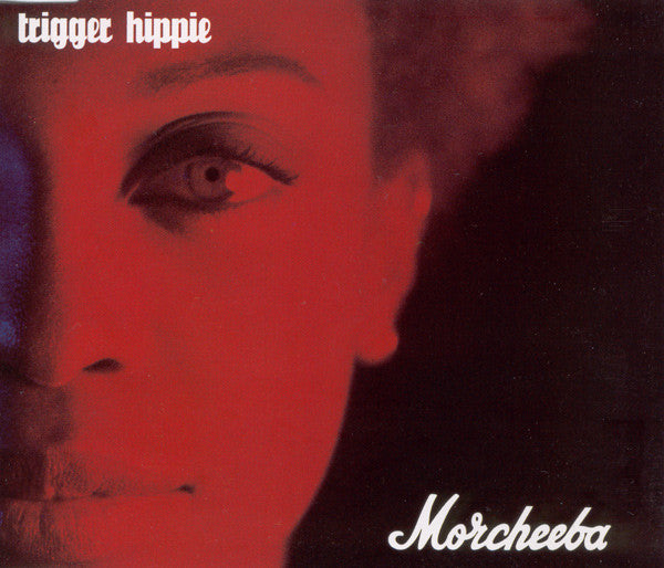Morcheeba : Trigger Hippie (CD, Single)