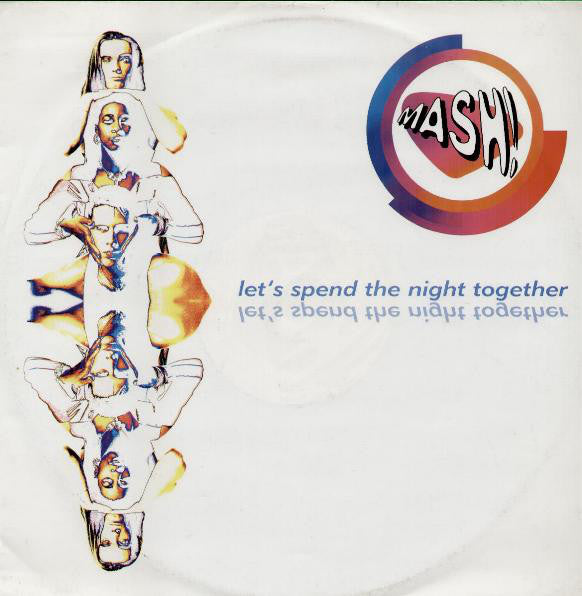 Mash! : Let's Spend The Night Together (12")