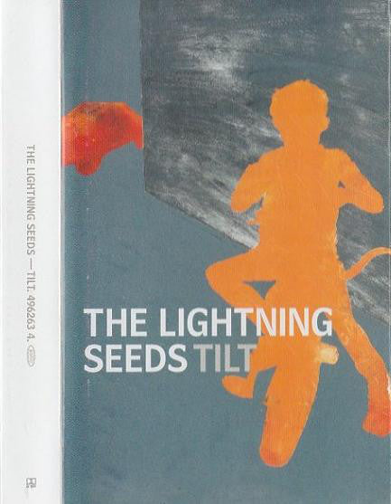 Lightning Seeds : Tilt (Cass, Album)