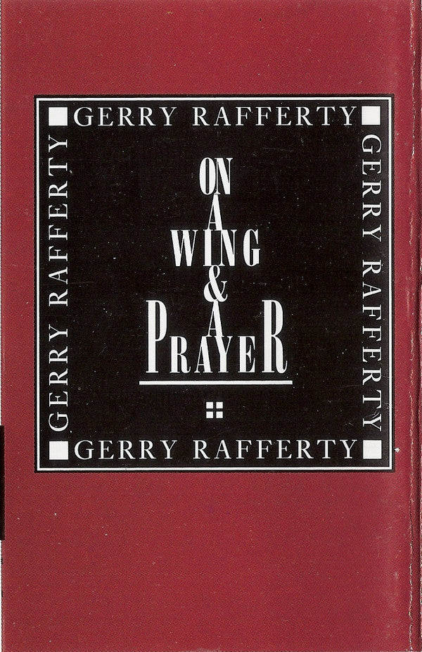 Gerry Rafferty : On A Wing & A Prayer (Cass, Album)