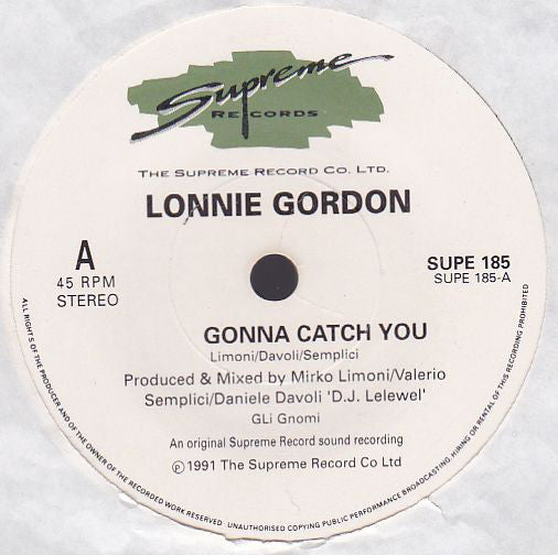 Lonnie Gordon : Gonna Catch You (7")