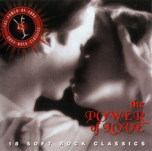 Various : The Power Of Love: 18 Soft Rock Classics (CD, Comp)