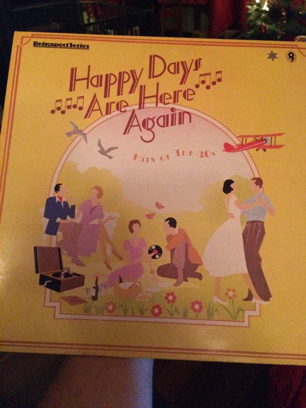 Various : Happy Days Are Here Again, Hits Of The 30s (LP, Comp, Mono)