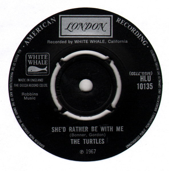 The Turtles : She'd Rather Be With Me (7", Single)