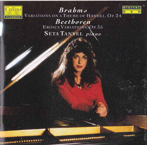 Johannes Brahms, Ludwig Van Beethoven • Seta Tanyel : 'Handel' Variations, Op 24 / 'Eroica' Variations, Op 35  (CD, Album)