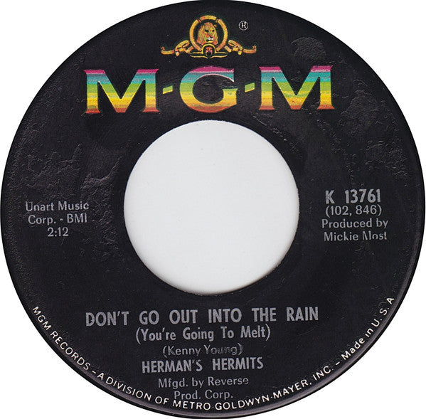 Herman's Hermits : Don't Go Out Into The Rain (You're Going To Melt) (7", Single)