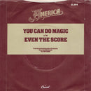 America (2) : You Can Do Magic (7", Single)