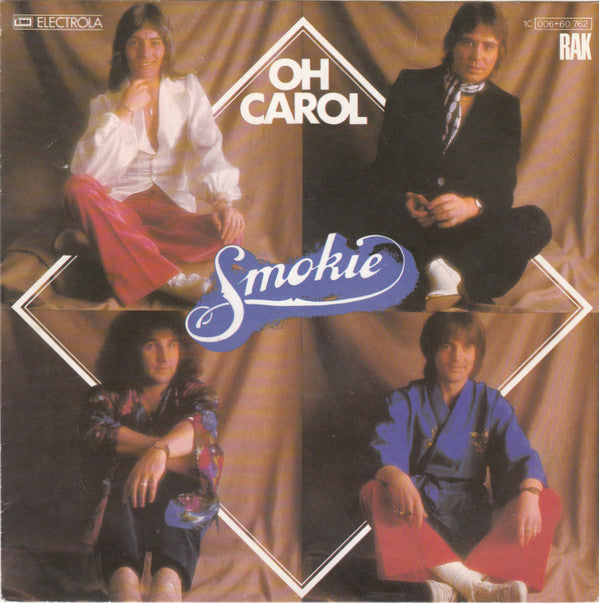 Smokie : Oh Carol (7", Single, EMI)