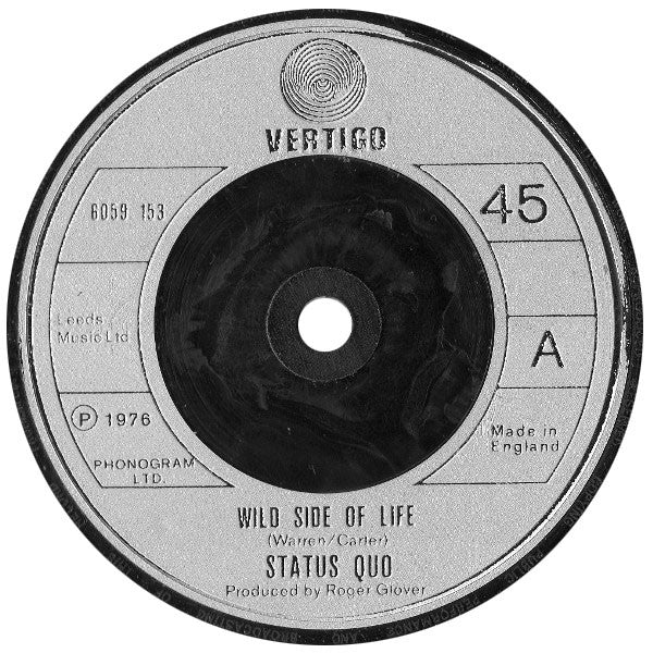 Status Quo : Wild Side Of Life (7", Single, Sil)