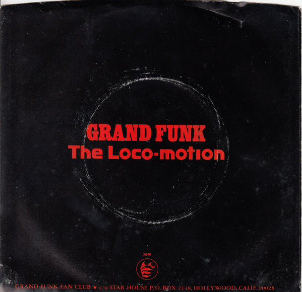 Grand Funk Railroad : The Loco-Motion (7", Single)