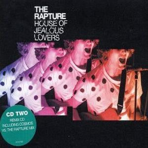 The Rapture : House Of Jealous Lovers (CD, Single, CD2)