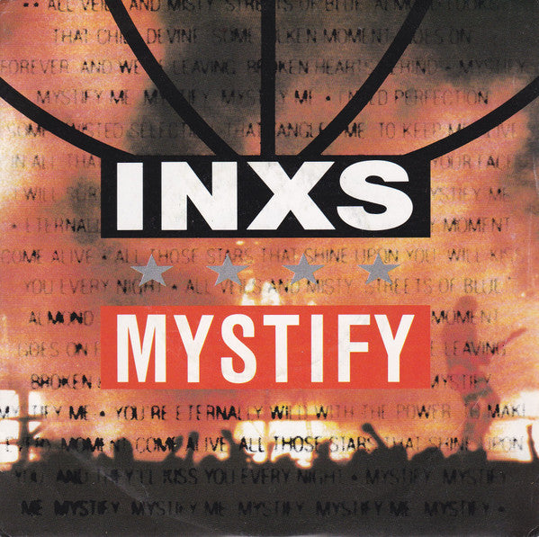 INXS : Mystify (7", Single, Sil)