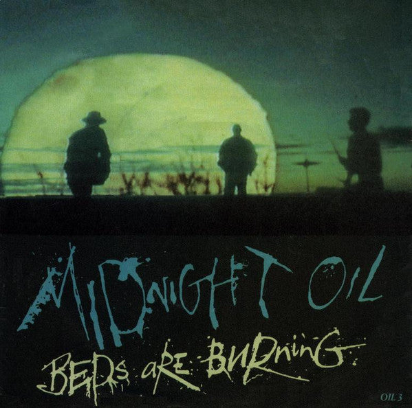 Midnight Oil : Beds Are Burning (7", Single)