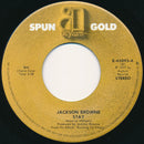 Jackson Browne : Stay / Here Come Those Tears Again (7", RE)