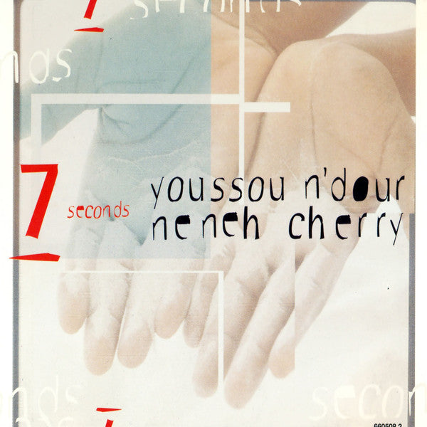 Youssou N'Dour & Neneh Cherry : 7 Seconds (CD, Single)