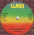 Jonathan King : It's Illegal, It's Immoral, It's Unhealthy, But It's Fun! (7", Single)