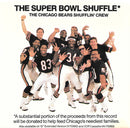 The Chicago Bears Shufflin' Crew : The Super Bowl Shuffle (7", Single)