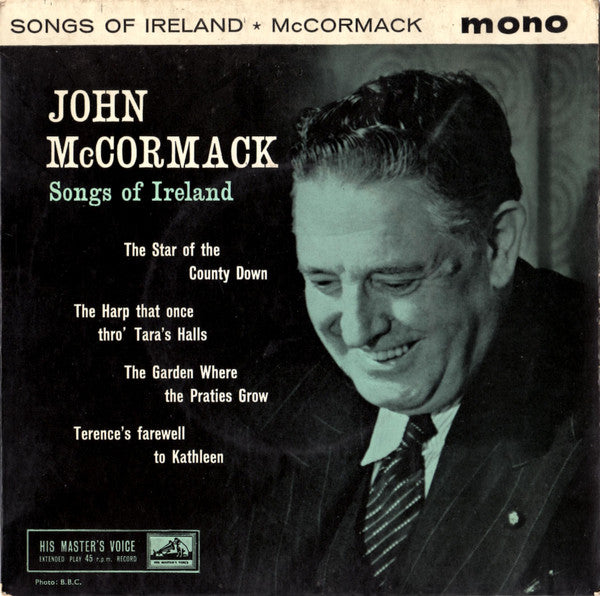 John McCormack (2), Edwin Schneider, Gerald Moore : Songs Of Ireland (7", EP, Mono)