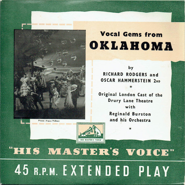 Richard Rodgers And Oscar Hammerstein II ⁕ "Oklahoma" Original London Cast Of The Drury Lane Theatre With Reginald Burston And His Orchestra : Vocal Gems From Oklahoma (7", EP)