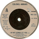 Colonel Abrams : I'm Not Gonna Let You (7", Single, Bro)